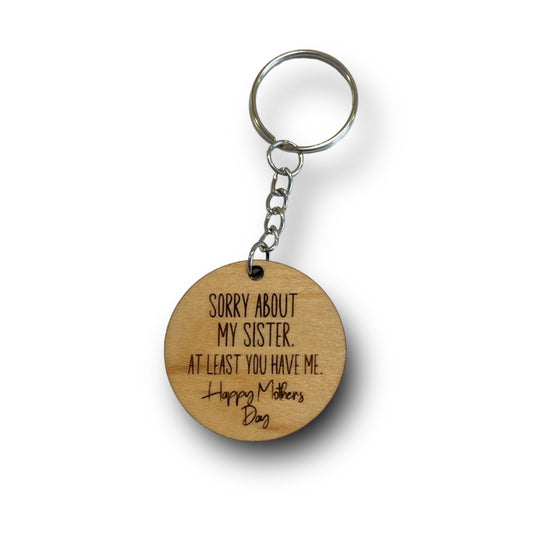 Sorry about my sister